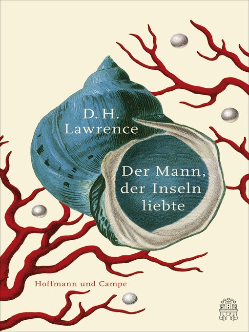 Title details for Der Mann, der Inseln liebte by David Herbert Lawrence - Available